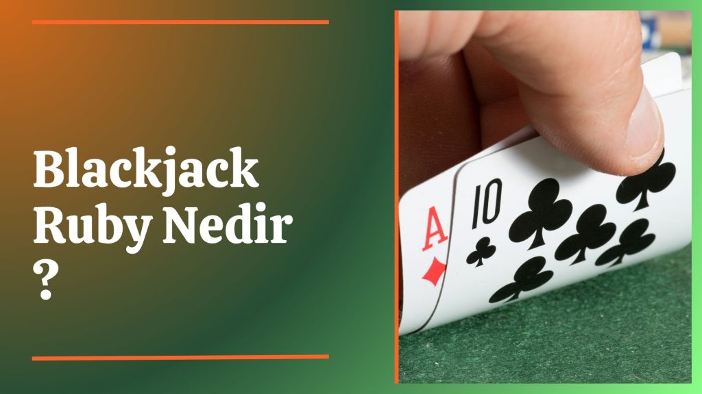 Blackjack Ruby Nedir